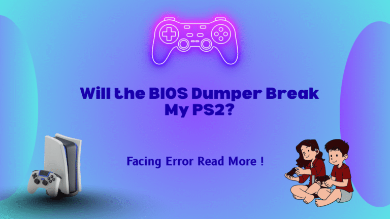 Will the BIOS Dumper Break My PS2?