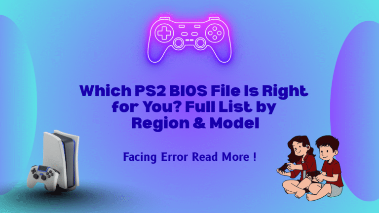 Which PS2 BIOS is right for you?